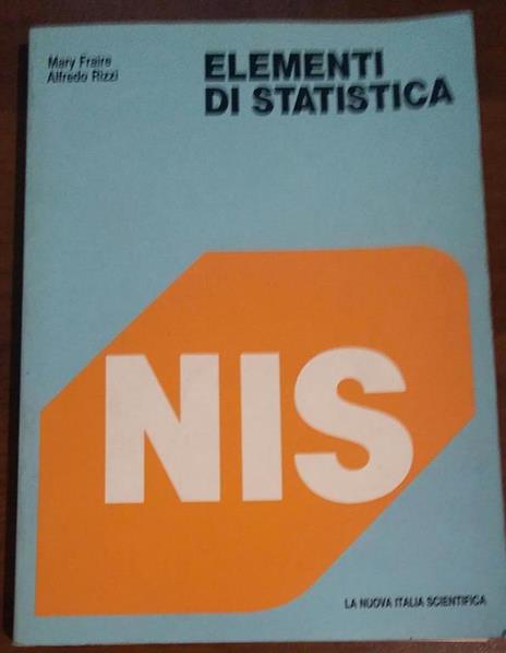 Elementi Di Statistica Nis 1988 Di: Fraire-Rizzi - copertina