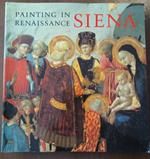 Painting In Renaissance Siena 1420-1500