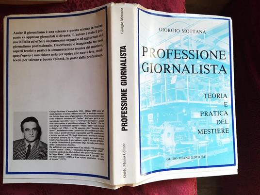 Professione giornalista teoria e pratica del mestiere - Giorgio Mottana - copertina