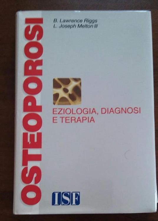 Osteoporosi Eziologia,Diagnosi E Terapia - copertina