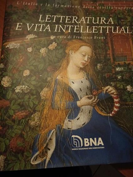 Letteratura e vita intellettuale - Francesco Bruni - copertina