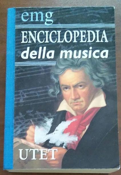 Enciclopedia Della Musica - Libro Usato - UTET - | IBS