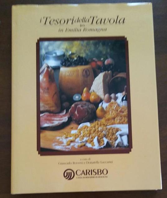 I tesori della tavola in Emilia Romagna - Roversi - copertina