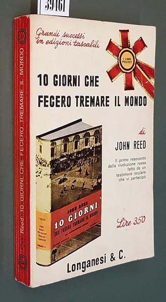 1O Giorni Che Fecero Tremare Il Mondo - John Reed - copertina