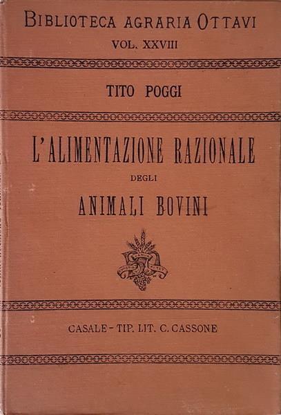 L' Alimentazione Razionale Degli Animali Bovini - Tito Poggi - copertina