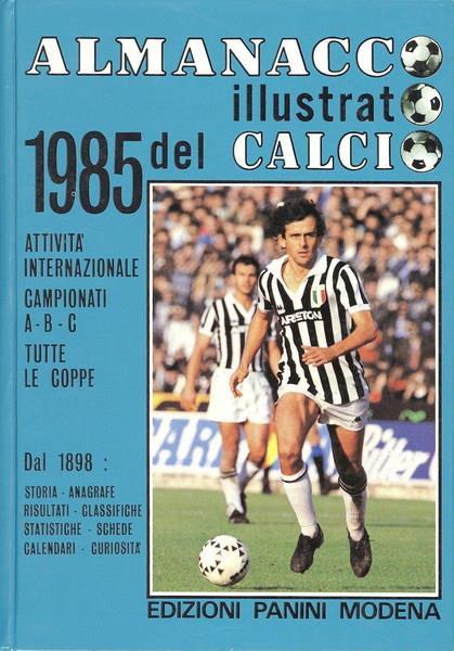 Almanacco Illustrato Del Calcio 1985 (44. Volume) Di: Diretto Da Arrigo Beltrami - copertina