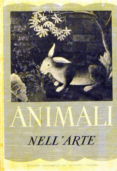 Animali nell'arte - Ugo Nebbia - copertina