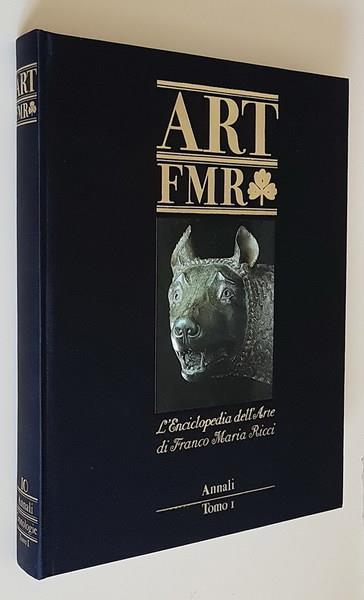 Art Fmr Annali Cronologie (N. 10) (Tomo I) - Gianni Guadalupi - copertina