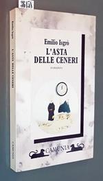 L' Asta Delle Ceneri