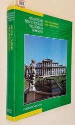 Atlante Dei Beni Culturali Dell'Emilia Romagna (Terzo Volume) I Beni Del Territorio I Beni Architettonici