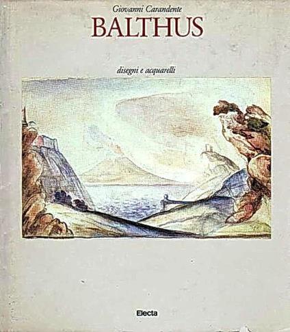 Balthus Disegni E Acquarelli - Giovanni Carandente - copertina