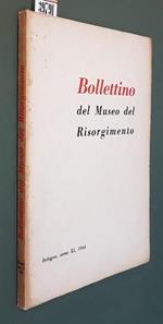 Bollettino Del Museo Del Risorgimento (Anno Xi.), N. 11 1966