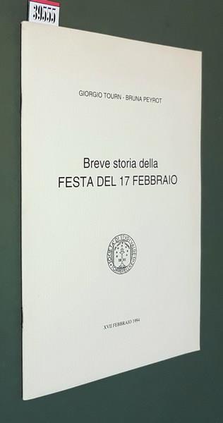 Breve Storia Della Festa Del 17 Febbraio - Giorgio Tourn - copertina