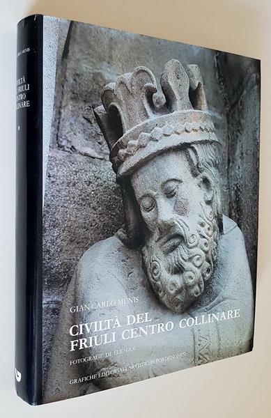 Civiltà Del Friuli Centro Collinare Di: Cgian Carlo Menis - copertina