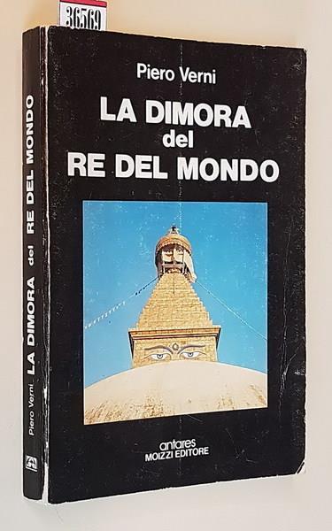La Dimora Del Re Del Mondo - Piero Verni - copertina