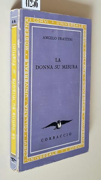 La Donna Su Misura - Angelo Frattini - copertina