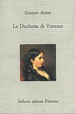 La Duchesse Di Vaneuse - Gustave Amiot - copertina