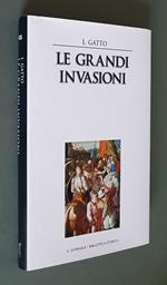 Le Grandi Invasioni