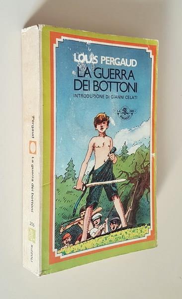 La guerra dei bottoni - Louis Pergaud - copertina