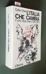 L' Italia Che Cambia Il Voto Degli Italiani 1946-1976
