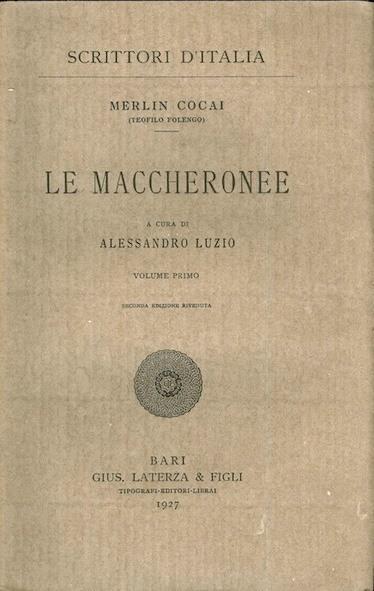 Le Maccheronee A Cura Di Alessandro Luzio (Volumi I E Ii) - Merlin Cocai - copertina