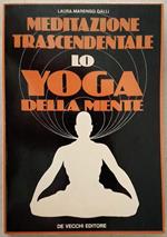 Meditazione Trascendentale Lo Yoga Della Mente