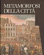 Metamorfosi della città