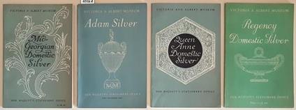 N. 4 Volumetti: Mid-Georgian Domestic Silver Adam Silver Queen Anne Domestic Silver Regency Domestic Silver Di: Victoria - copertina