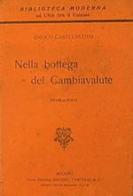 Nella Bottega Del Cambiavalute