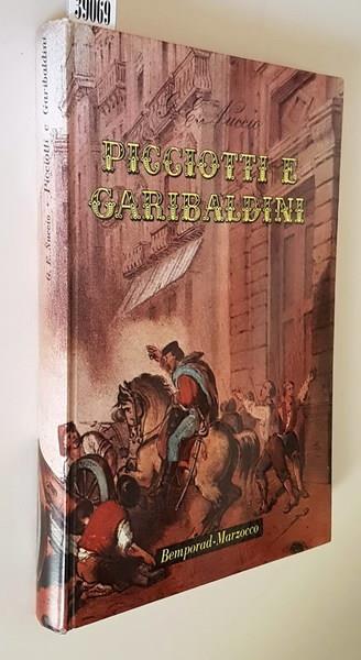 Picciotti E Garibaldini A Cura Di Ignazio Drago E Tilde Nuccio Pecorella - Giuseppe Ernesto Nuccio - copertina