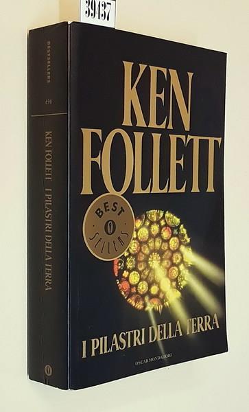 I pilastri della terra - Ken Follett - copertina