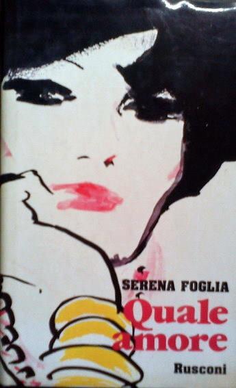 Quale amore - Serena Foglia - copertina