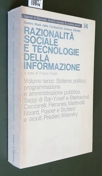 Razionalità Sociale E Tecnologie Dell'Informazione Descrizione E Critica Dell'Utopia Tecnocratica - Franco Rositi - copertina