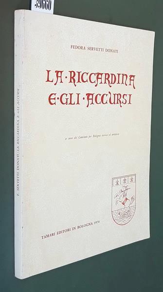 La Riccardina E Gli Accursi - Fedora Servetti Donati - copertina