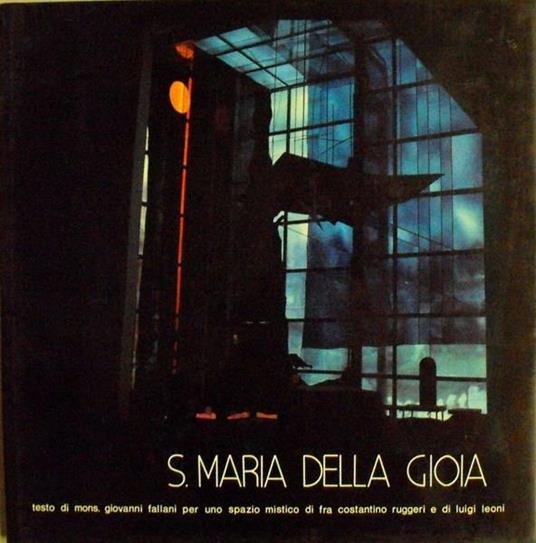 S. Maria Della Gioia - Giovanni Fallani - copertina