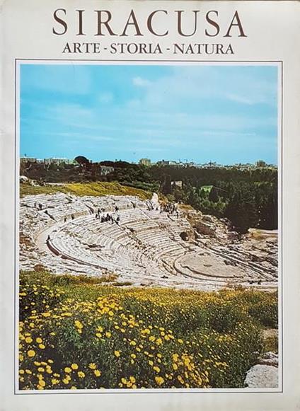 Siracusa Arte, Storia, Natura - copertina