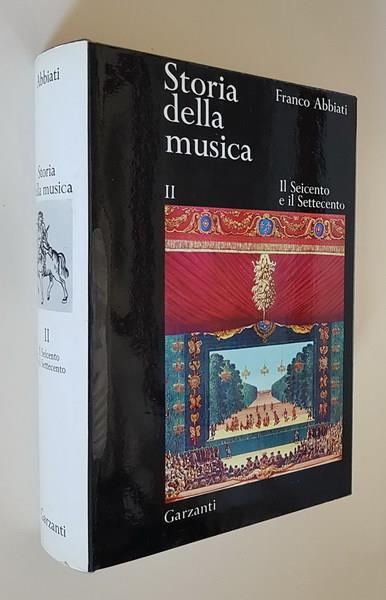 Storia Della Musica (Volume 2.) Il Seicento E Il Settecento - Franco Abbiati - copertina