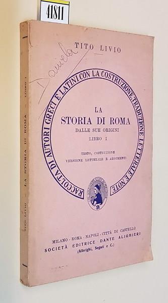 La Storia Di Roma Dalle Sue Origini (Libro I) - Tito Livio - copertina