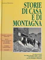 Storie Di Casa E Di Montagna Tre Generazioni Fra Alpi, Prealpi, Laghi E Città Nell'Album Fotografico Di Una Famiglia Milanese