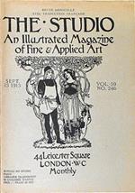 The Studio An Illustrated Magazine Of Fine E Applied Art Vol. 59 N. 246 (15 Sept. 1913) Di: Edited By Charles Holme