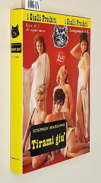 Tirami Giù - Stephen Marlowe - copertina