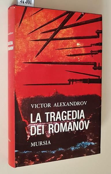 La Tragedia Dei Romanov - Victor Alexandrov - copertina