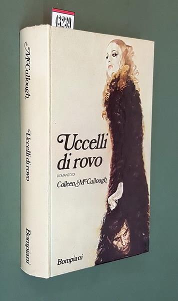 Uccelli di rovo - Colleen McCullough - copertina