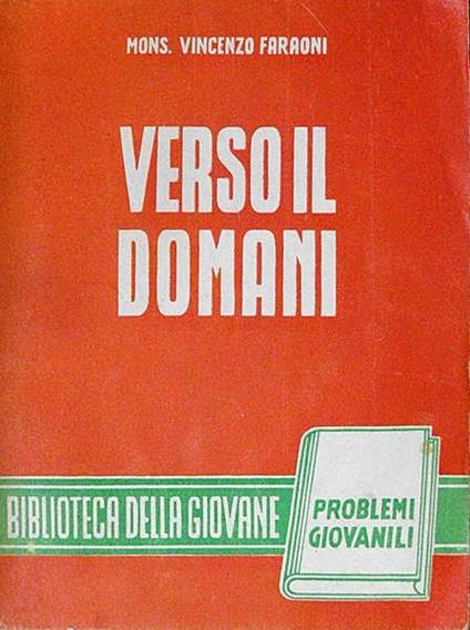 Verso Il Domani - Vincenzo Faraoni - copertina