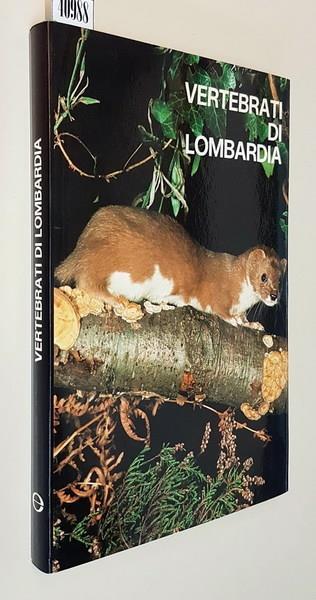 Vertebrati Di Lombardia Di: Testi Di L. Cagnolaro, E. Grimaldi, Alberto Pozzi, A. Sevesi - copertina