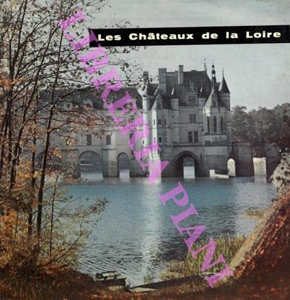 Les Chateaux de la Loire - Madeleine Bié - copertina