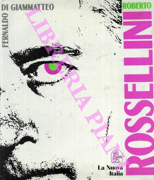 Roberto Rossellini - Fernaldo Di Giammatteo - copertina
