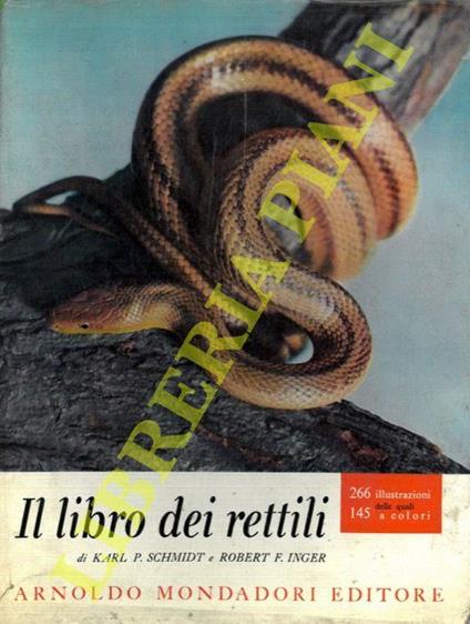 Il libro dei rettili - Karl P. Schmidt - copertina