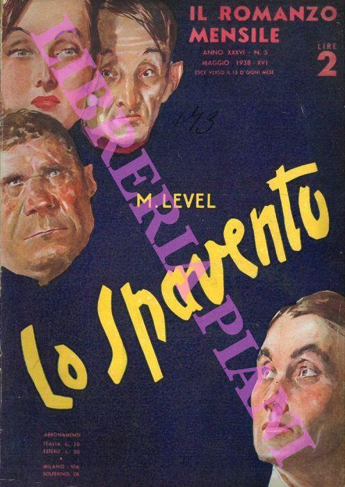 Lo spavento. Straordinarie avventure di un giornalista - M. Level - copertina