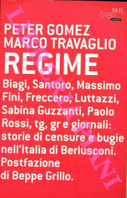 Regime. Postfazione di Beppe Grillo - Peter Gomez - copertina